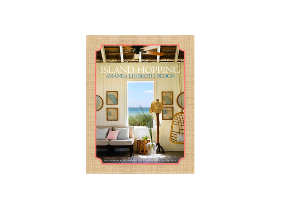 Island Hopping Amanda Lindroth Design Coffee Table Book Cover